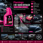 Flamingo 3 in 1 Quick Detailer 500ML – Clean, Shine & Protect Spray for Instant Car Detailing