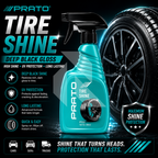 PRATO Tire Shine 500ML – Instant Tire Gloss & Rubber Protection Spray for Deep Black Finish